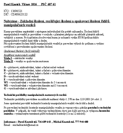 Školení řidičů motorových vozíků - Uherský Brod, Uherské Hradiště